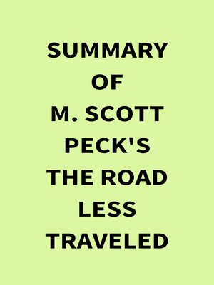 cover image of Summary of M. Scott Peck's the Road Less Traveled